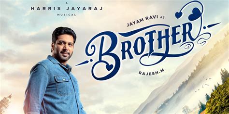 brother 2023|jayam ravi new movie 2023.